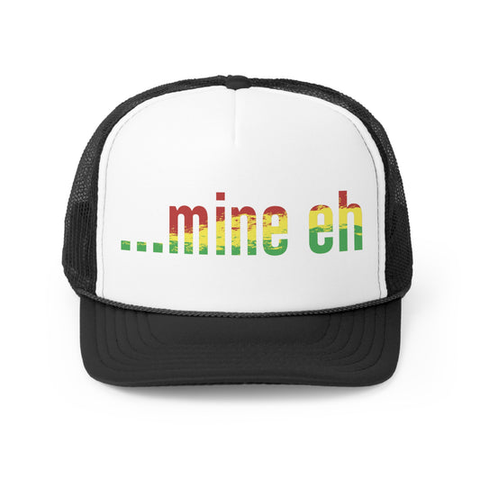 mine eh | Classic Trucker Caps