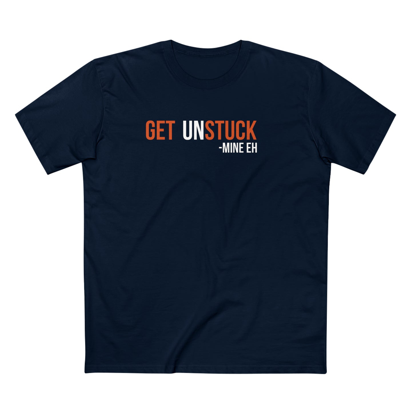 Get Unstuck Unisex Tee