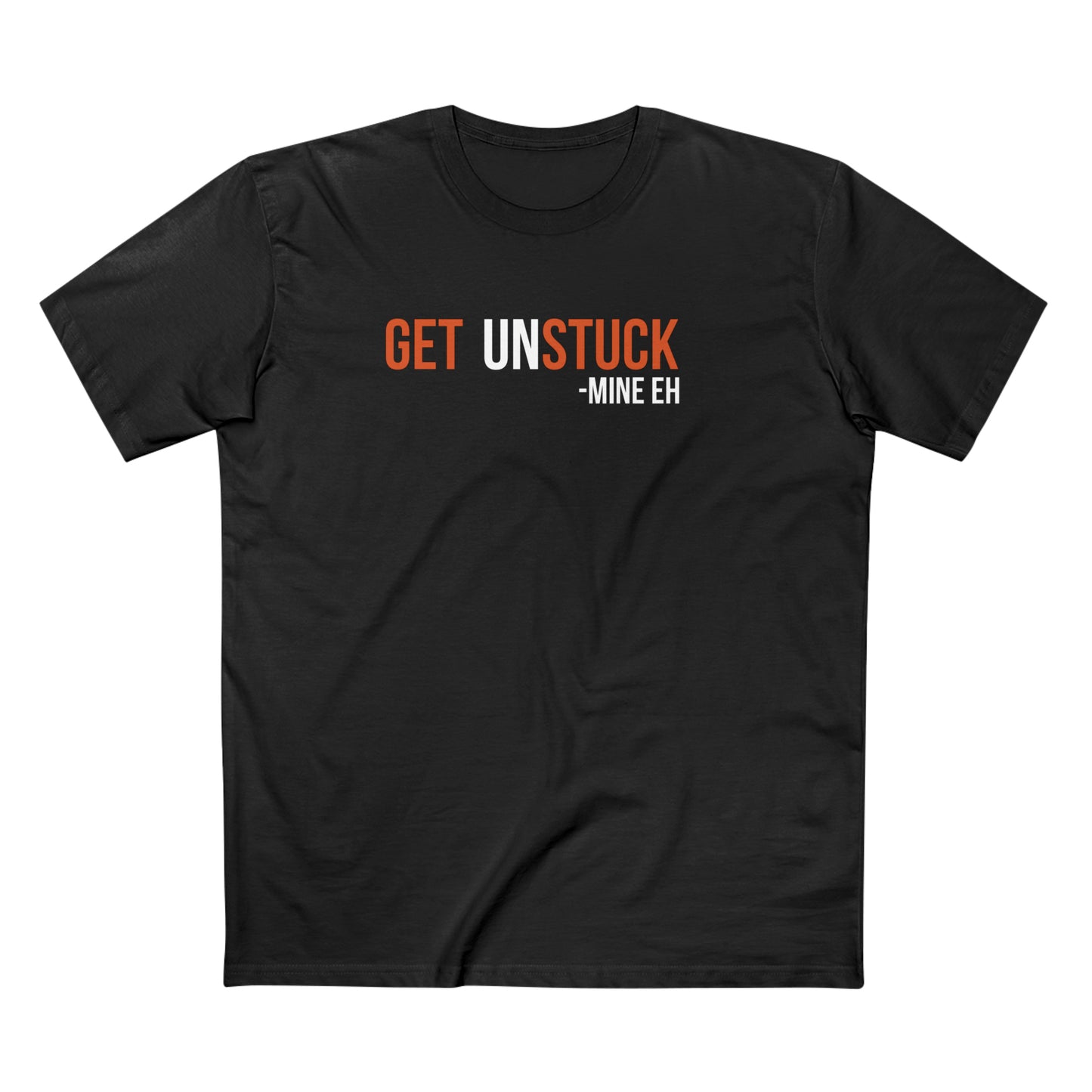 Get Unstuck Unisex Tee