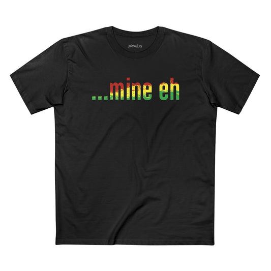 mine eh | Classic Unisex Tee