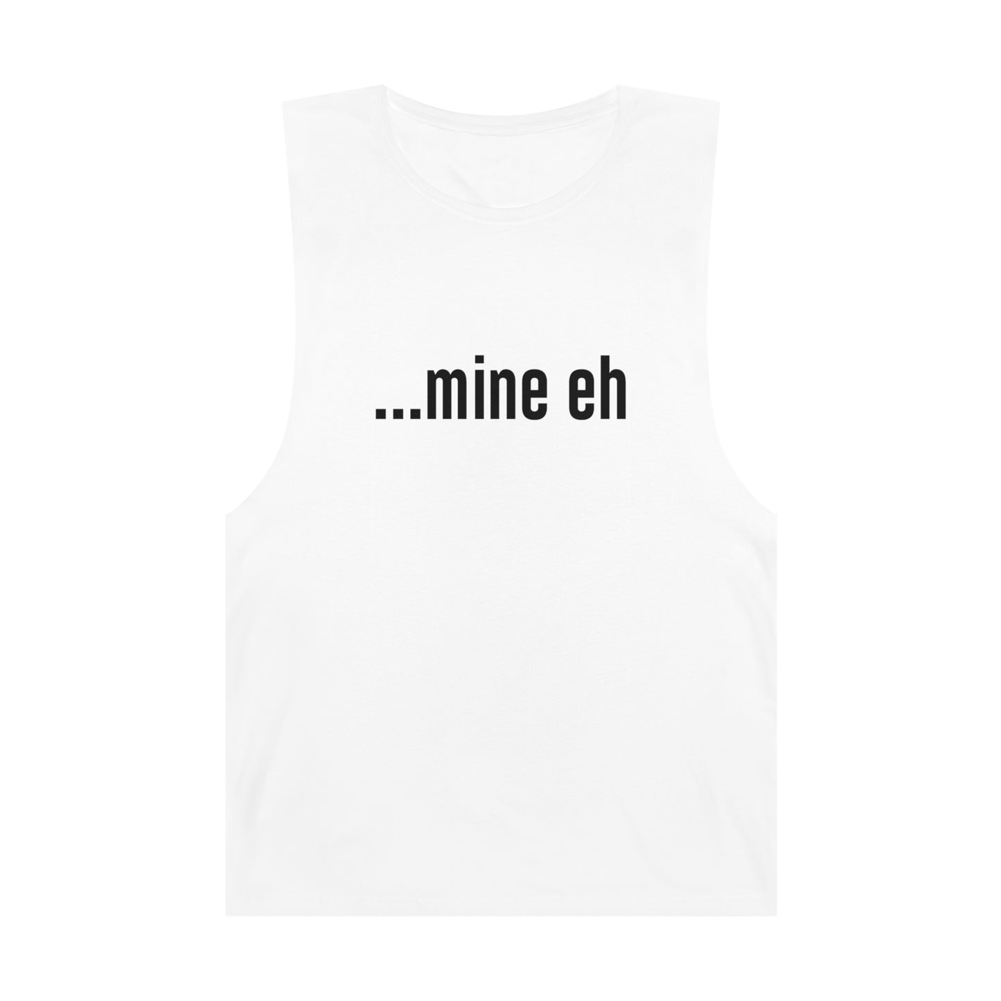 mine eh | Classic Unisex Tank