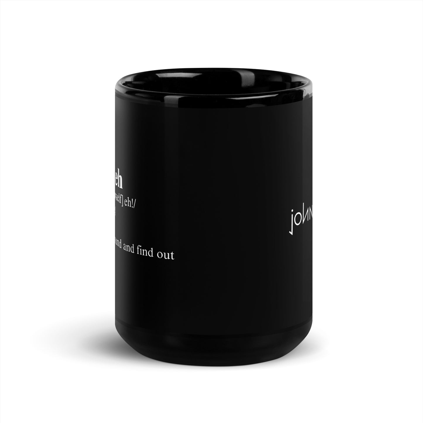 mine eh | definition Black Mug